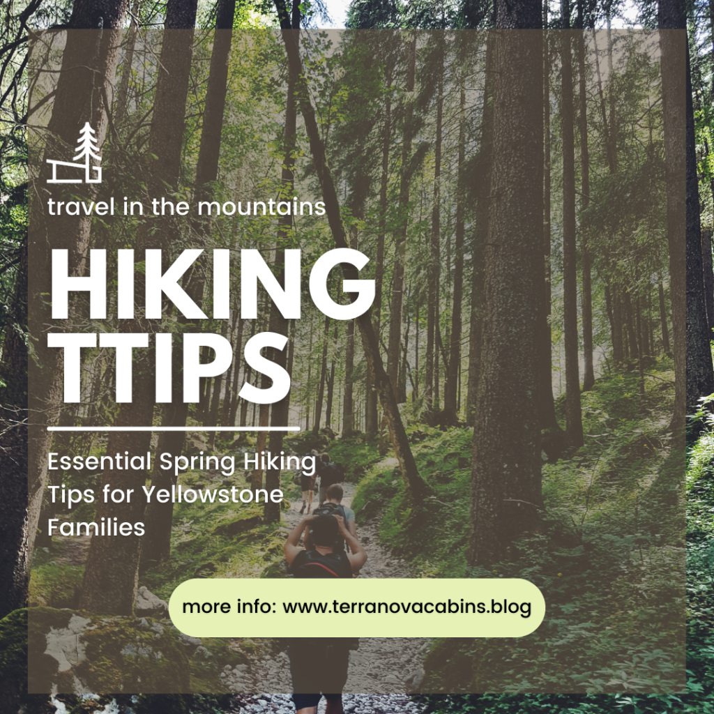 Happy Trails to You: Essential Spring Hiking Tips for Yellowstone Families